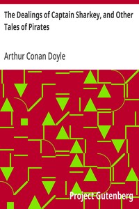The Dealings of Captain Sharkey, and Other Tales of Pirates — Arthur Conan Doyle cover
