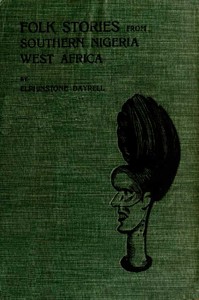 Folk Stories from Southern Nigeria, West Africa — Elphinstone Dayrell cover