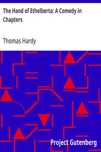 The Hand of Ethelberta: A Comedy in Chapters — Thomas Hardy cover
