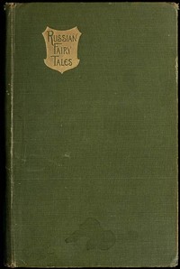 Russian Fairy Tales from the Skazki of Polevoi — P. (Petr) Polevoi cover