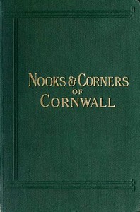 Nooks and Corners of Cornwall — C. A. (Catharine Amy) Dawson Scott cover