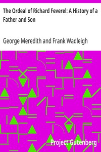 The Ordeal of Richard Feverel: A History of a Father and Son — George Meredith cover