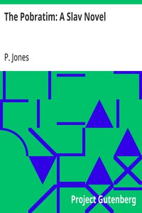 The Pobratim: A Slav Novel — P. Jones cover