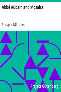 Abbé Aubain and Mosaics — Prosper Mérimée cover