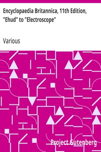 Encyclopaedia Britannica, 11th Edition, "Ehud" to "Electroscope": Volume 9, Slice 2 — Various cover