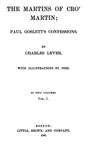 The Martins Of Cro' Martin, Vol. I (of II) — Charles Lever cover