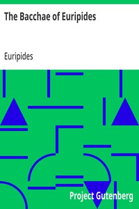 The Bacchae of Euripides — Euripides cover