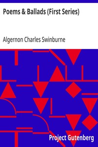 Poems & Ballads (First Series) — Algernon Charles Swinburne cover