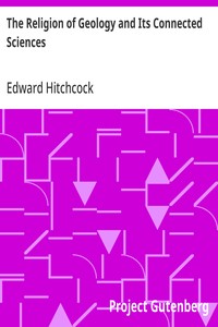 The Religion of Geology and Its Connected Sciences — Edward Hitchcock cover