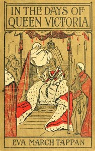 In the Days of Queen Victoria — Eva March Tappan cover