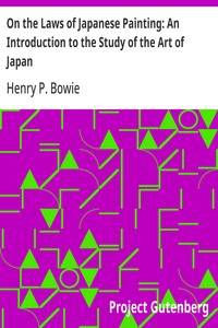 On the Laws of Japanese Painting: An Introduction to the Study of the Art of Japan — Henry P. Bowie cover