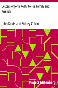 Letters of John Keats to His Family and Friends — John Keats cover