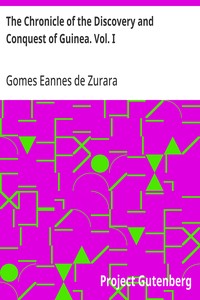 The Chronicle of the Discovery and Conquest of Guinea. Vol. I cover