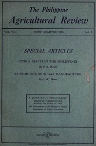 The Philippine Agricultural Review. Vol. VIII, First Quarter, 1915 No. 1 — Various cover