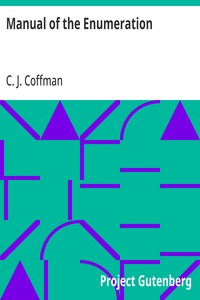 Manual of the Enumeration: A Text Book on the Sciences of the Enumeration, Book one — C. J. (Casper James) Coffman cover