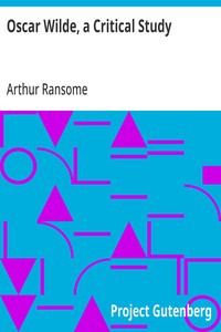 Oscar Wilde, a Critical Study — Arthur Ransome cover