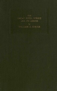 The Great Steel Strike and its Lessons cover