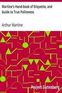 Martine's Hand-book of Etiquette, and Guide to True Politeness — Arthur Martine cover