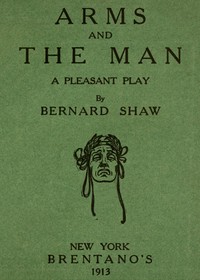 Arms and the Man — Bernard Shaw cover