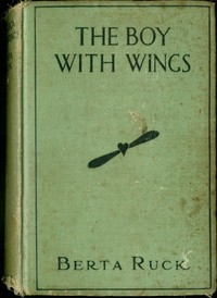 The Boy with Wings — Berta Ruck cover