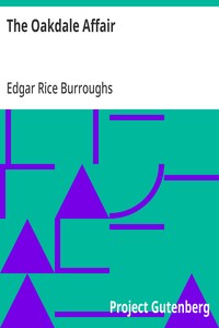 The Oakdale Affair — Edgar Rice Burroughs cover