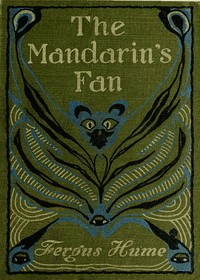 The Mandarin's Fan — Fergus Hume cover