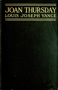 Joan Thursday: A Novel — Louis Joseph Vance cover