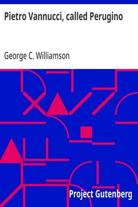 Pietro Vannucci, called Perugino — George C. Williamson cover