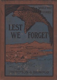 Lest We Forget: World War Stories — John G. (John Gilbert) Thompson cover