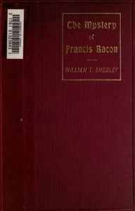 The Mystery of Francis Bacon — William T. (William Thomas) Smedley cover