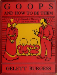 Goops and How to Be Them cover