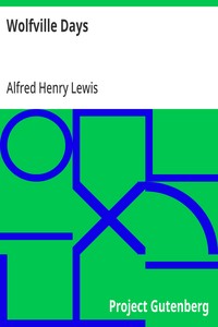 Wolfville Days — Alfred Henry Lewis cover