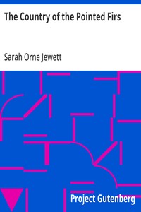 The Country of the Pointed Firs — Sarah Orne Jewett cover