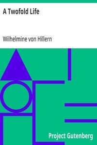 A Twofold Life — Wilhelmine von Hillern cover