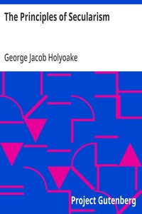 The Principles of Secularism — George Jacob Holyoake cover