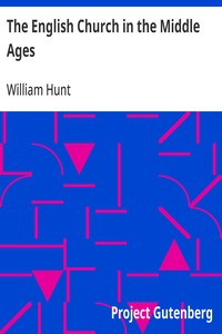 The English Church in the Middle Ages — William Hunt cover