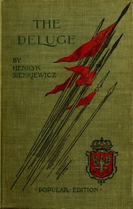 The Deluge: An Historical Novel of Poland, Sweden, and Russia. Vol. 1 — Henryk Sienkiewicz cover