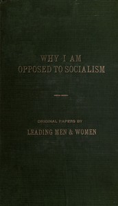 Why I am opposed to socialism — Anonymous cover