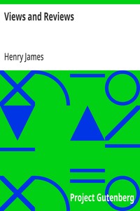 Views and Reviews — Henry James cover
