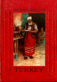 Peeps at Many Lands: Turkey — Julius R. Van Millingen cover