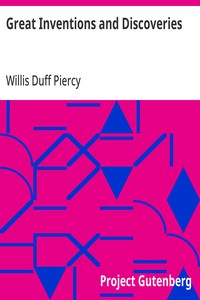 Great Inventions and Discoveries — Willis Duff Piercy cover