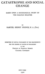 Catastrophe and Social Change: Based Upon a Sociological Study of the Halifax Disaster cover