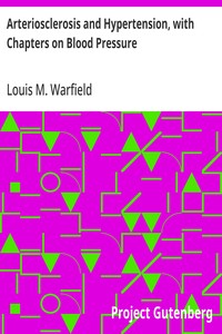Arteriosclerosis and Hypertension, with Chapters on Blood Pressure: 3rd Edition. — Louis M. (Louis Marshall) Warfield cover