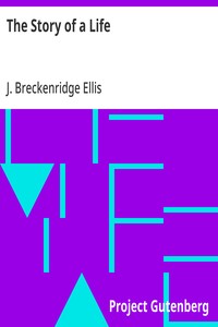 The Story of a Life — J. Breckenridge (John Breckenridge) Ellis cover