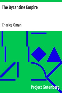 The Byzantine Empire — Charles Oman cover