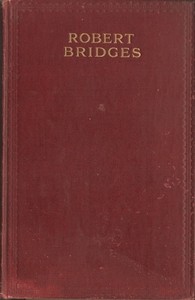 The Poetical Works of Robert Bridges, Excluding the Eight Dramas cover