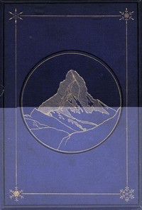 The Ascent of the Matterhorn — Edward Whymper cover