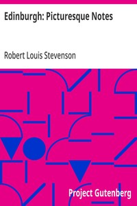 Edinburgh: Picturesque Notes — Robert Louis Stevenson cover