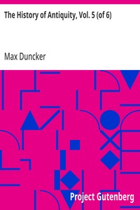 The History of Antiquity, Vol. 5 (of 6) — Max Duncker cover