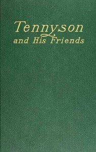 Tennyson and his friends — Anonymous cover